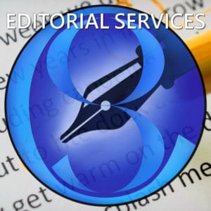 Editorial Services: Manuscript Evaluation, Rewriting. Developmental/Project Editing Substantive and Structural Editing Stylistic Editing Copyediting Indexing and References Fact checking/reference checking Layout, Formatting, and Design Proofreading
