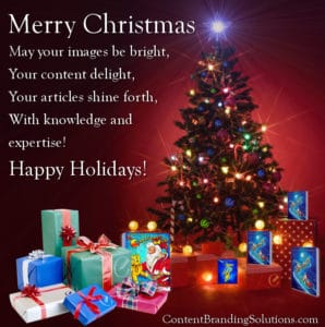 Happy Holidays, from Content Branding Solutions, Images, Content, SEO, Website Design, Digital Marketing for Architects, Engineers, Contractors (AEC) in the Design and Construction Industry