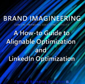 LinkedIn Optimisation Media Branding by Content Branding Solutions