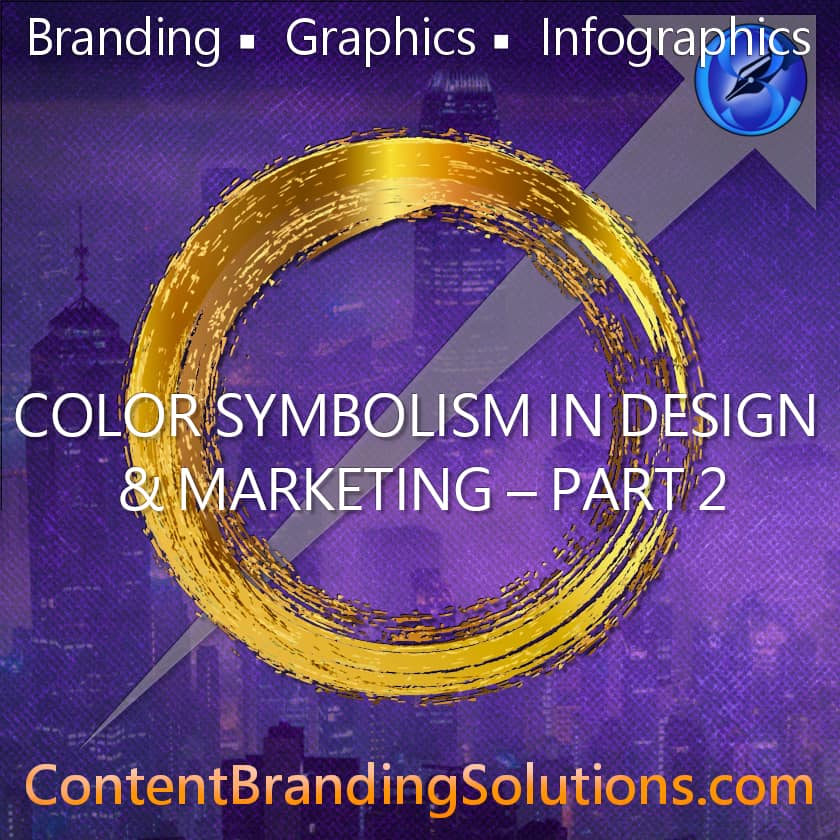 The psychology of color in design and branding, Peter Lucking, Content Branding Solutions, Denver Colorado