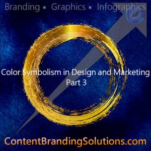 Color Symbolism in Design and Marketing – Part 3 by Peter Lucking