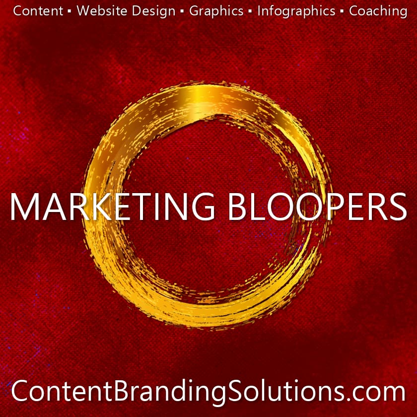 Accelerated Program for Nine-Figure Content Marketing, A Master Class on Marketing, Marketing Bloopers, Content Branding Solutions, Peter Lucking, Cheri Lucking