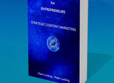 Buy The Book CONTENT BRANDING SOLUTIONS for ENTREPRENEURS - Strategic Content Marketing is The A-To-Z Guide to Content Marketing by Cheri Lucking and Peter Lucking