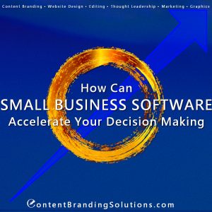 Find Out how small business software can help you an article by Content Branding Solutions