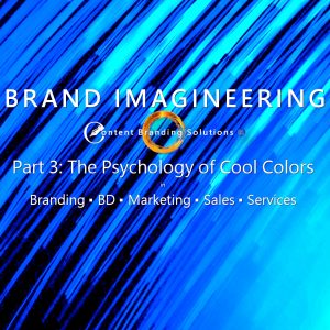 Brand Imagineering 3 The Psychology of Cool Colors in Branding and Marketing