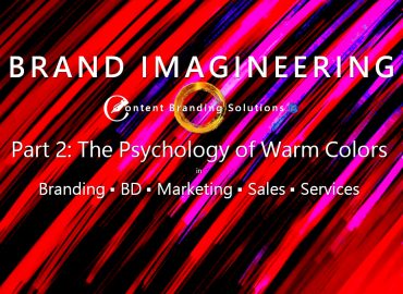 Part 2 Warm Colors - The Psychology of Warm Colors in Branding and Marketing